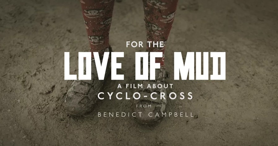 FOR THE LOVE OF MUD [wideo]