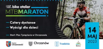Bike Atelier MTB Maraton w Chrzanowie | ZAPOWIEDŹ