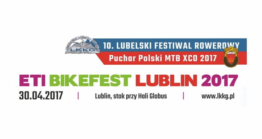ETI BIKEFEST Lublin 2017 – 10. Lubelski Festiwal Rowerowy
