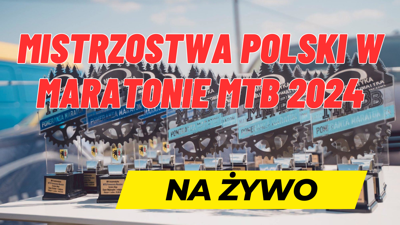 TRANSMISJA z Mistrzostw Polski w maratonie MTB 2024 | Barłomino, Gmina Luzino | NA ŻYWO